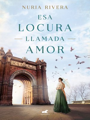 cover image of Esa locura llamada amor